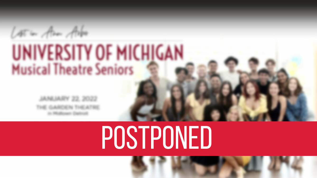 POSTPONED – Lost in Ann Arbor – U of M Musical Theatre Seniors