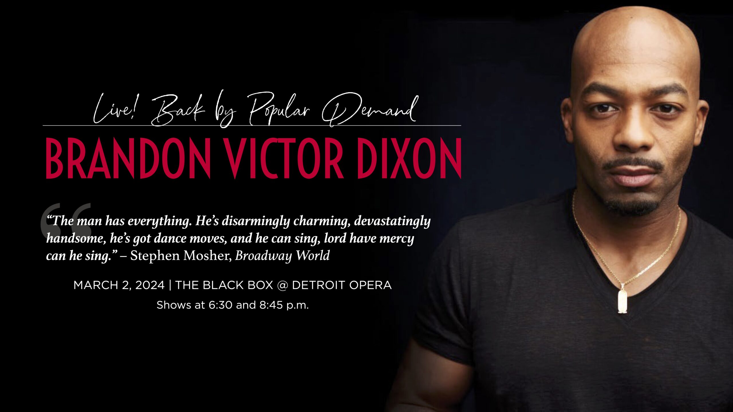 Brandon Victor Dixon Event