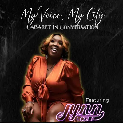 My Voice, My City | Cabaret in Conversation
